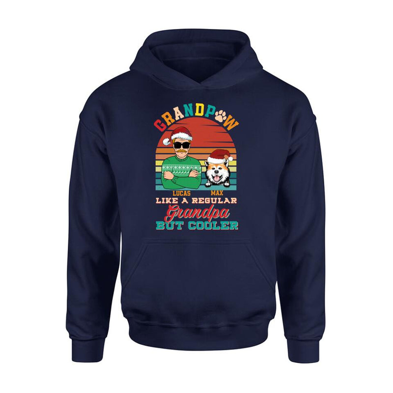 Personalized Grandpaw T-Shirt/Long Sleeve/Sweatshirt/Hoodie - Christmas Gift Idea For Grandpa/Dog Lover - Grandpaw Like A Regular Grandpa But Cooler