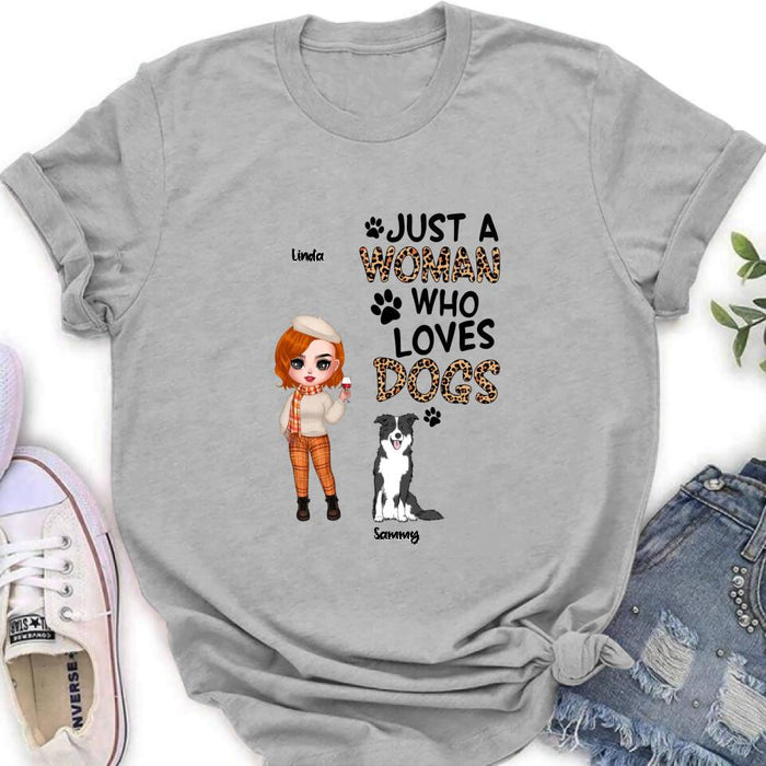 Personalized Crazy Dog Lady Shirt/Hoodie - Gift Idea For Girl/Dog Lovers With Up To 6 Dogs - Just A Woman Who Loves Dogs