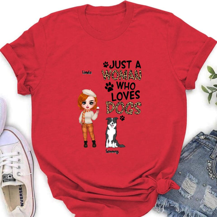Personalized Crazy Dog Lady Shirt/Hoodie - Gift Idea For Girl/Dog Lovers With Up To 6 Dogs - Just A Woman Who Loves Dogs