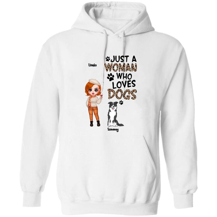 Personalized Crazy Dog Lady Shirt/Hoodie - Gift Idea For Girl/Dog Lovers With Up To 6 Dogs - Just A Woman Who Loves Dogs