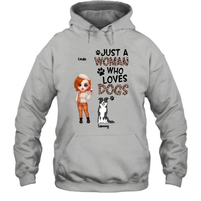 Personalized Crazy Dog Lady Shirt/Hoodie - Gift Idea For Girl/Dog Lovers With Up To 6 Dogs - Just A Woman Who Loves Dogs