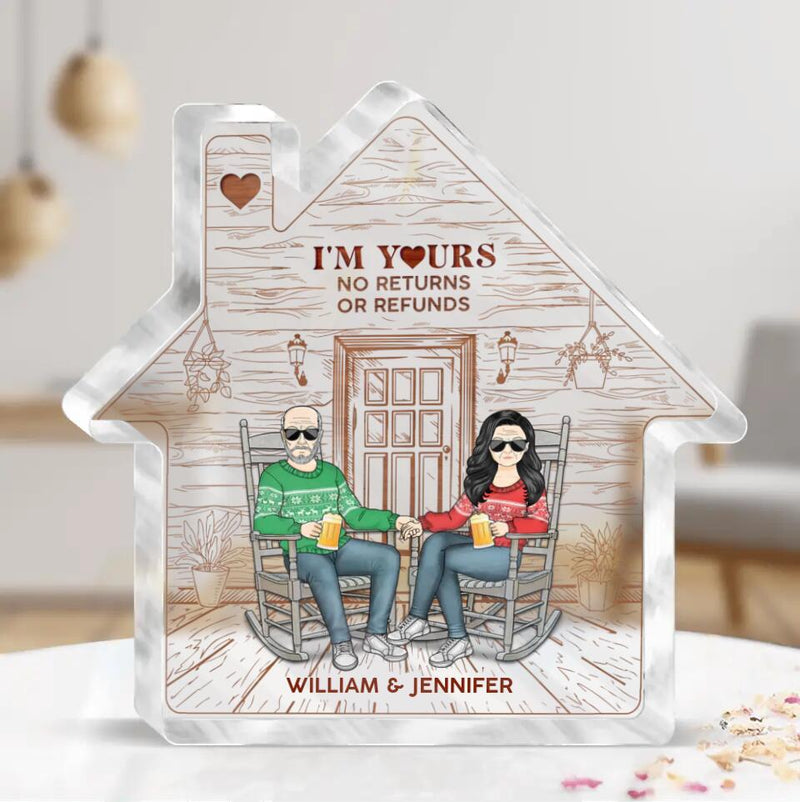 Personalized Christmas Home Acrylic Plaque - Christmas Gift Idea For Couple - I'm Yours No Returns Or Refunds