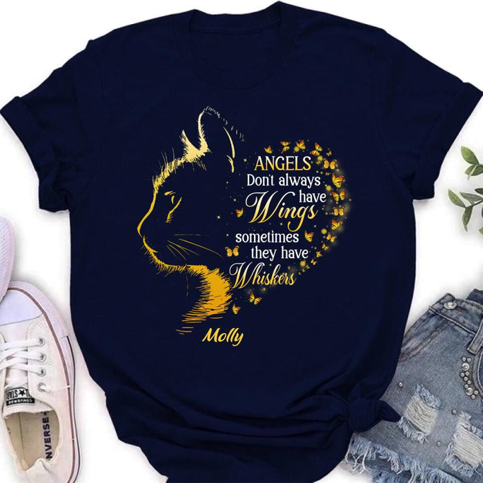 Custom Personalized Memorial Cat Shirt/ Hoodie - Memorial Gift For Loss Of Cat - Angels Don't Always Have Wings Sometimes They Have Whiskers