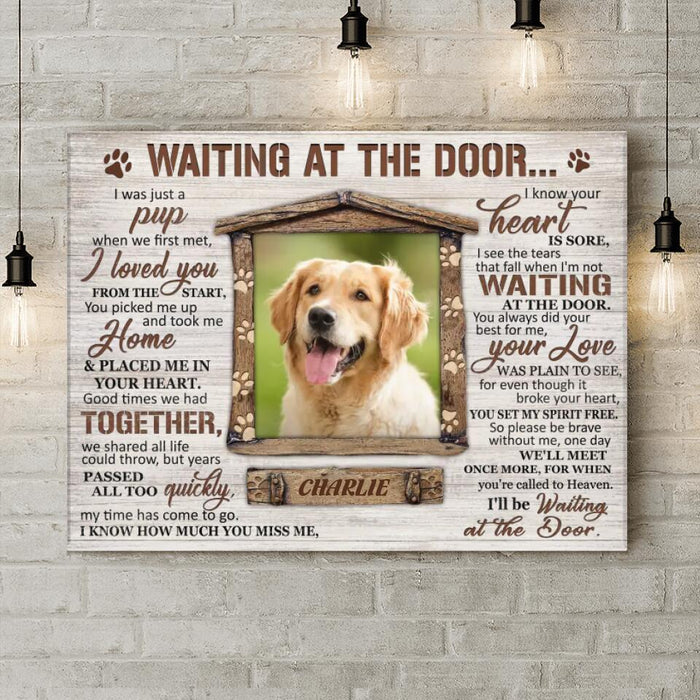 Custom Personalized Dog Photo Horizontal Canvas - Gift Idea For Dog Owner - I'll Be Waiting At The Door