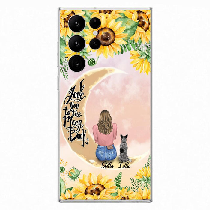 Custom Phone Case For Dog Lovers - Best Gift With Personalized Dogs - I Love You To The Moon and Back