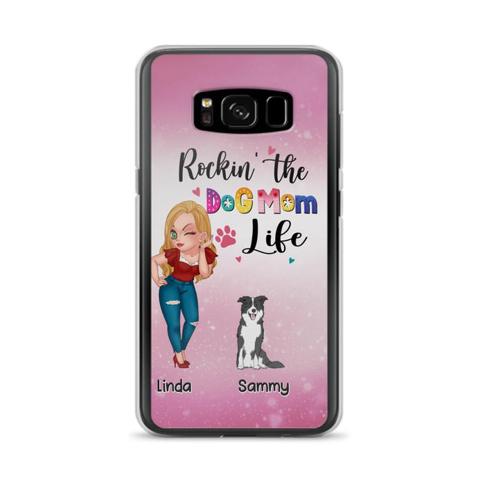 Custom Personalized Dog Mom Phone Case - Upto 6 Dogs - Gift Idea For Dog Lover - Rockin' The The Dog Mom Life - Case for iPhone/Samsung