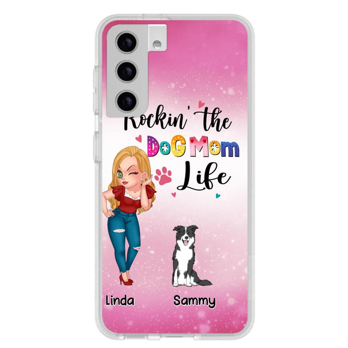 Custom Personalized Dog Mom Phone Case - Upto 6 Dogs - Gift Idea For Dog Lover - Rockin' The The Dog Mom Life - Case for iPhone/Samsung