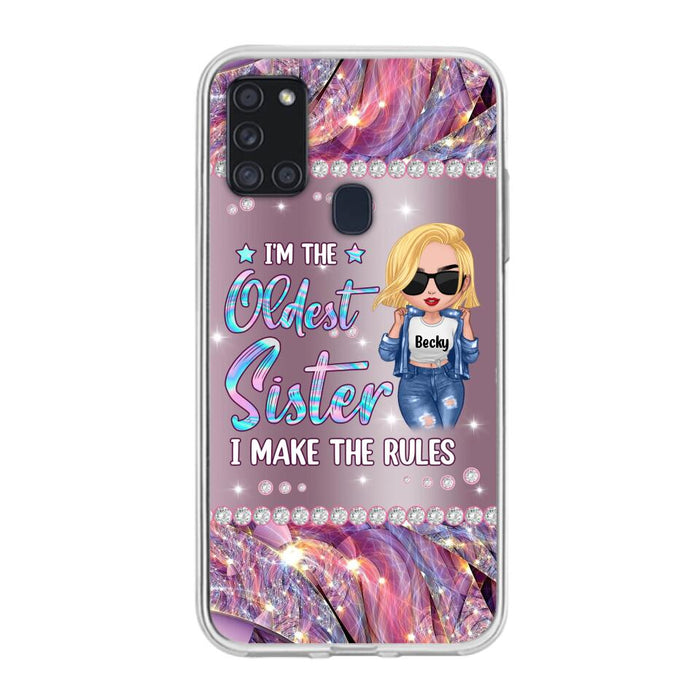 Custom Personalized Sister Phone Case - Gift Idea For Siblings/Sisters - I'm The Oldest Sister I Make The Rules - Cases For iPhone & Samsung