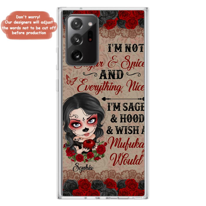 Custom Personalized Skull Girl Phone Case - Halloween Gift For Skull Lover - I'm Not Sugar & Spice - Case For iPhone And Samsung