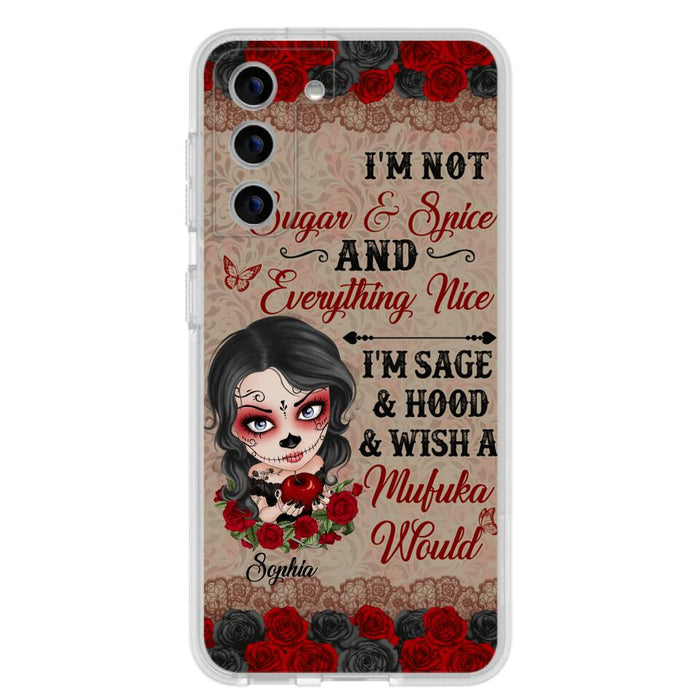 Custom Personalized Skull Girl Phone Case - Halloween Gift For Skull Lover - I'm Not Sugar & Spice - Case For iPhone And Samsung