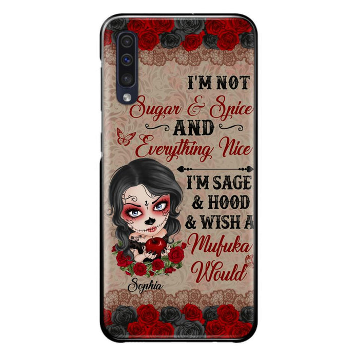 Custom Personalized Skull Girl Phone Case - Halloween Gift For Skull Lover - I'm Not Sugar & Spice - Case For iPhone And Samsung