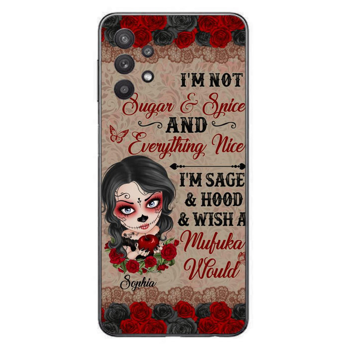 Custom Personalized Skull Girl Phone Case - Halloween Gift For Skull Lover - I'm Not Sugar & Spice - Case For iPhone And Samsung