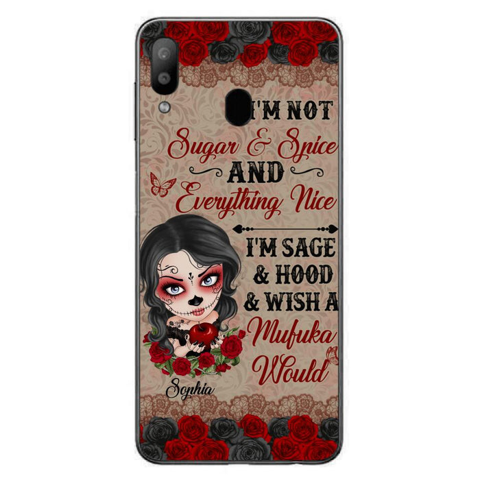 Custom Personalized Skull Girl Phone Case - Halloween Gift For Skull Lover - I'm Not Sugar & Spice - Case For iPhone And Samsung