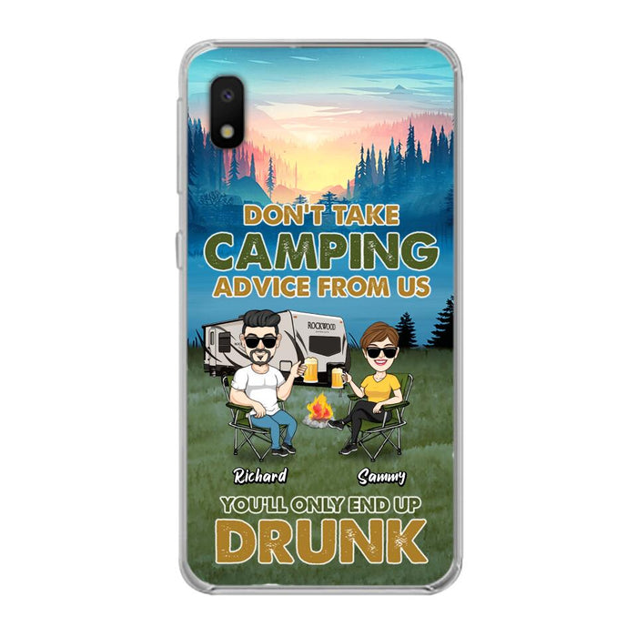 Custom Personalized Camping Friends Phone Case - Upto 7 Friends - Gift Idea For Friends/Camping Lovers - Don't Take Camping Advice From Us You'll Only End Up Drunk - Case for iPhone/Samsung