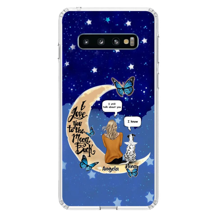 Custom Personalized Memorial Pet Phone Case - Up to 4 Pets - Best Gift For Dog/Cat Lover - I Love You To The Moon & Back - For iPhone And Samsung Phone Case