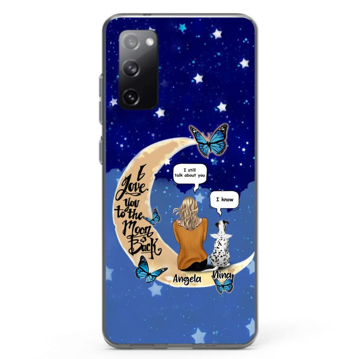 Custom Personalized Memorial Pet Phone Case - Up to 4 Pets - Best Gift For Dog/Cat Lover - I Love You To The Moon & Back - For iPhone And Samsung Phone Case