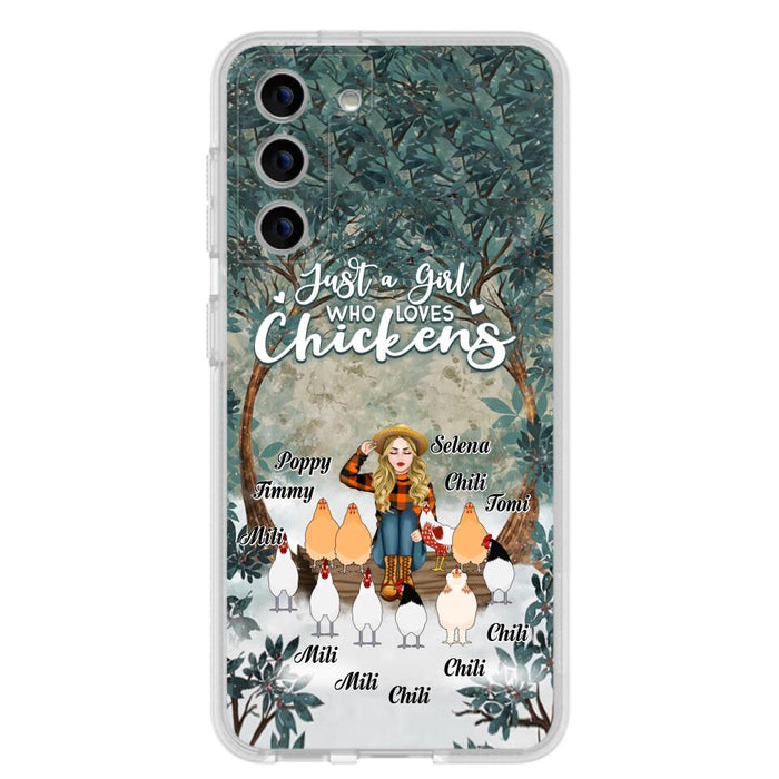 Custom Personalized Just A Girl Who Loves Chickens Phone Case - Girl With Upto 10 Chickens - Case For iPhone And Samsung