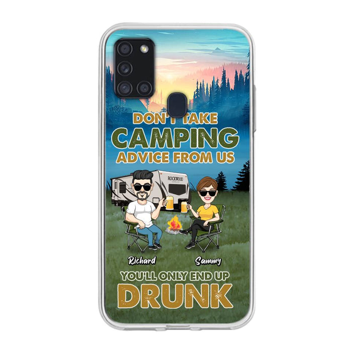 Custom Personalized Camping Friends Phone Case - Upto 7 Friends - Gift Idea For Friends/Camping Lovers - Don't Take Camping Advice From Us You'll Only End Up Drunk - Case for iPhone/Samsung