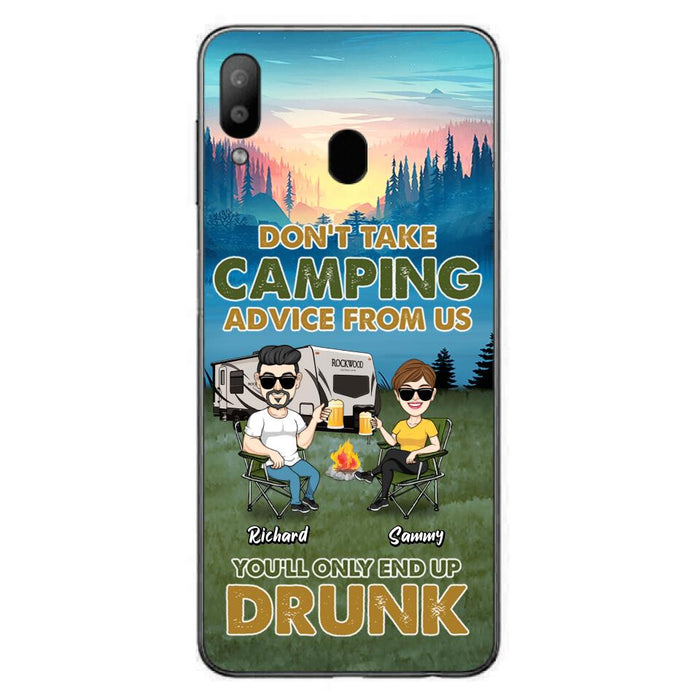 Custom Personalized Camping Friends Phone Case - Upto 7 Friends - Gift Idea For Friends/Camping Lovers - Don't Take Camping Advice From Us You'll Only End Up Drunk - Case for iPhone/Samsung