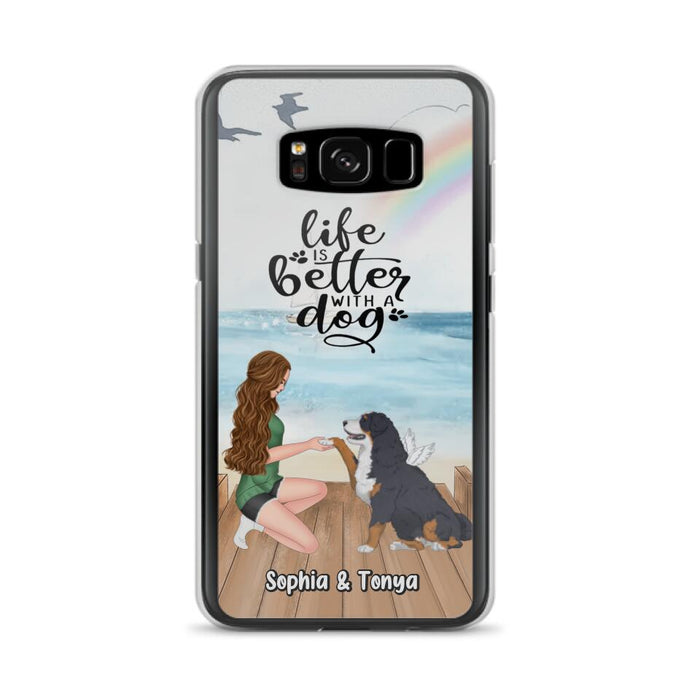 Custom Personalized Dog Mom Phone Case - Gift Idea For Dog Lovers - Life Is Better With A Dog - Case for iPhone & Samsung