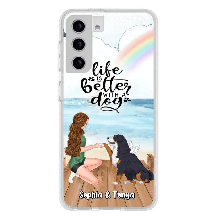 Custom Personalized Dog Mom Phone Case - Gift Idea For Dog Lovers - Life Is Better With A Dog - Case for iPhone & Samsung