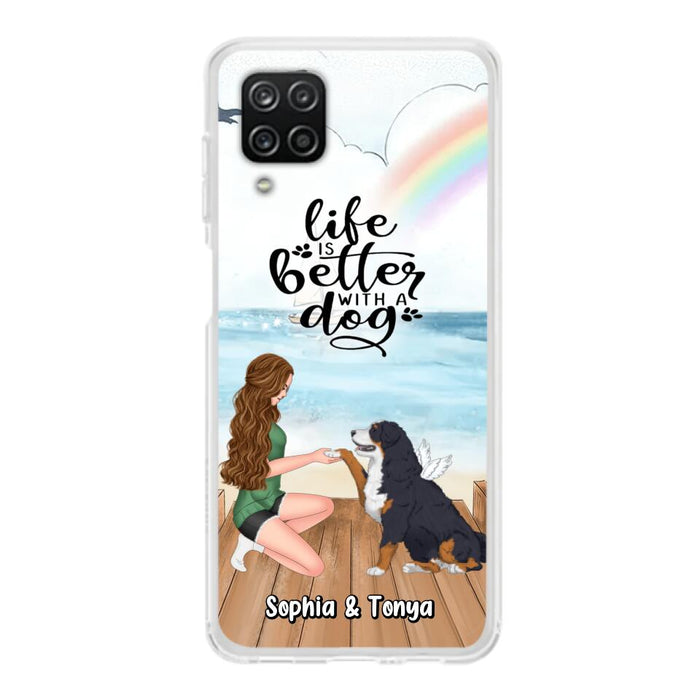 Custom Personalized Dog Mom Phone Case - Gift Idea For Dog Lovers - Life Is Better With A Dog - Case for iPhone & Samsung