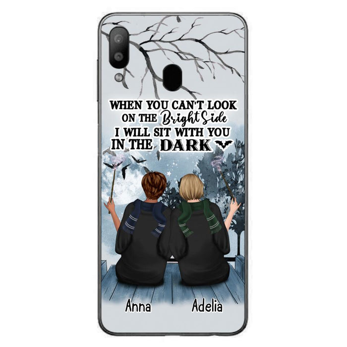 Custom Personalized Friends Witches Phone Case - Upto 4 Witches - Halloween Gift Idea For Friends/Sisters - When You Can't Look On The Bright Side I Will Sit With You In The Dark - Case for iPhone/Samsung