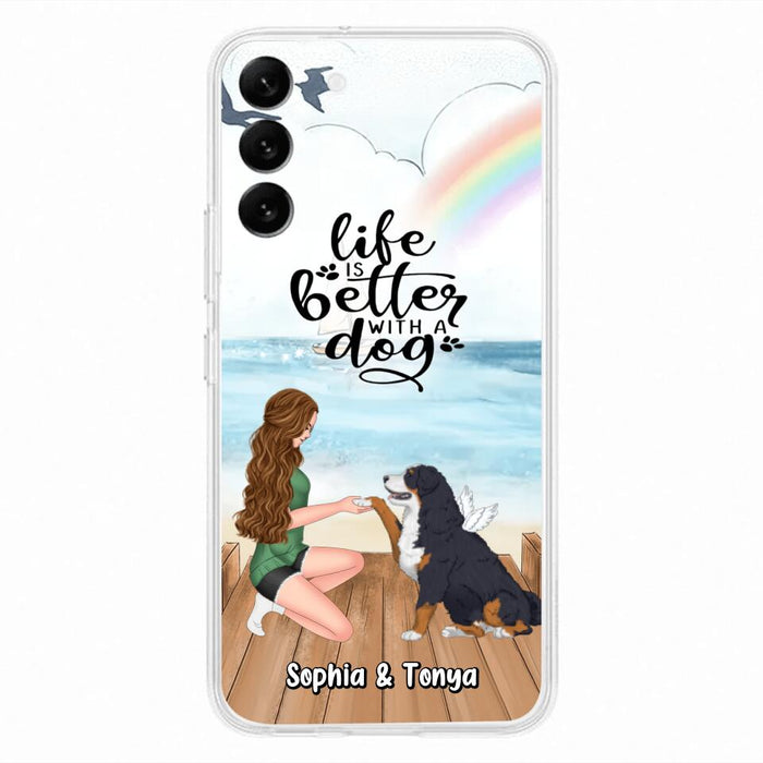 Custom Personalized Dog Mom Phone Case - Gift Idea For Dog Lovers - Life Is Better With A Dog - Case for iPhone & Samsung