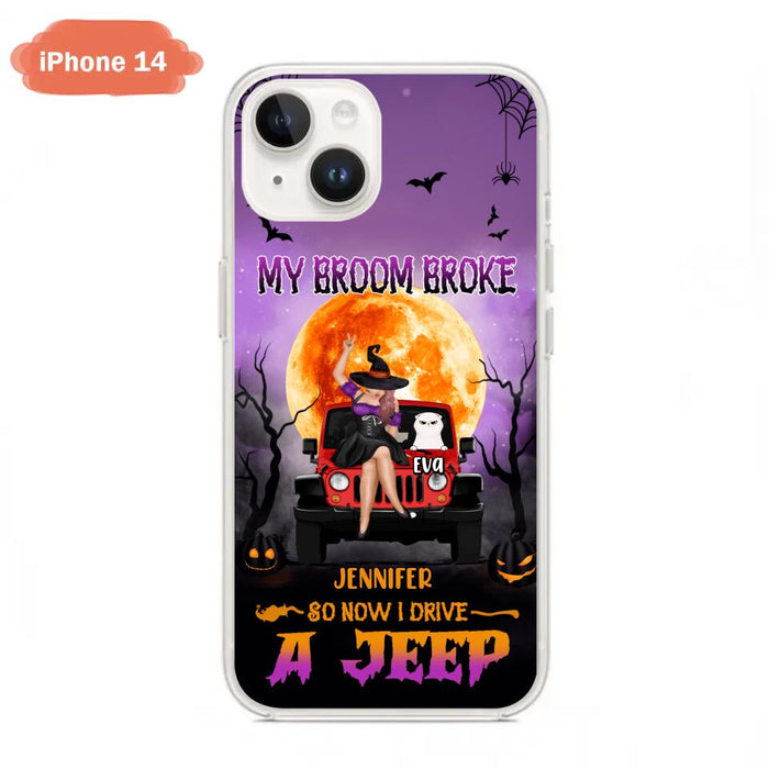 Custom Personalized Off-road Girl Phone Case - Upto 4 Cats - Halloween Gift Idea For Off-road Lovers/Cat Lovers - My Broom Broke - Case for iPhone/Samsung