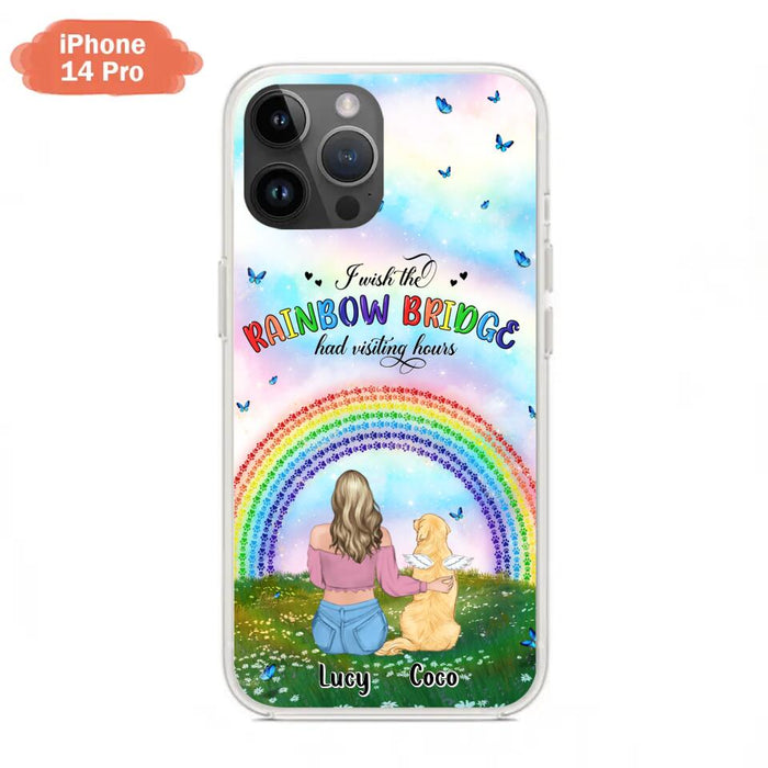 Custom Personalized Dog, Cat Memorial Phone Case  - Upto 4 Pets - Memorial Gift For Dog/ Cat Lover - I Wish The Rainbow Bridge Had Visiting Hours - Case For iPhone And Samsung