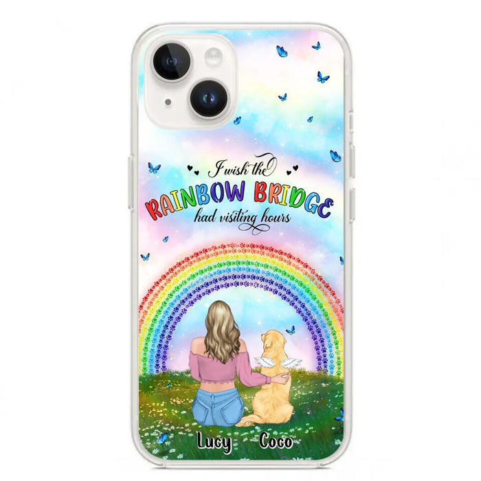 Custom Personalized Dog, Cat Memorial Phone Case  - Upto 4 Pets - Memorial Gift For Dog/ Cat Lover - I Wish The Rainbow Bridge Had Visiting Hours - Case For iPhone And Samsung