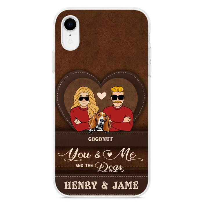 Custom Personalized You & Me And The Dogs Phone Case - Upto 5 Dogs - Valentine's Day Gift Idea For Couple/ Dog Lover - Case For iPhone And Samsung