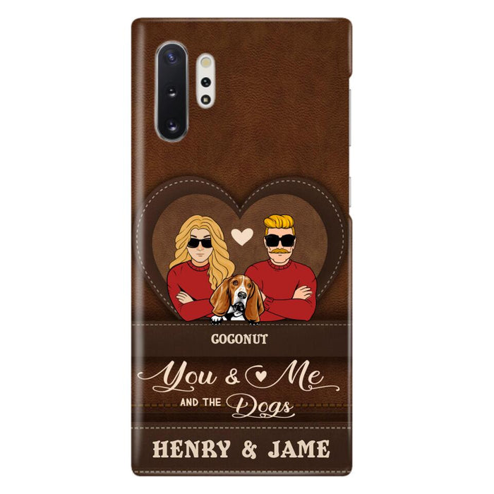 Custom Personalized You & Me And The Dogs Phone Case - Upto 5 Dogs - Valentine's Day Gift Idea For Couple/ Dog Lover - Case For iPhone And Samsung