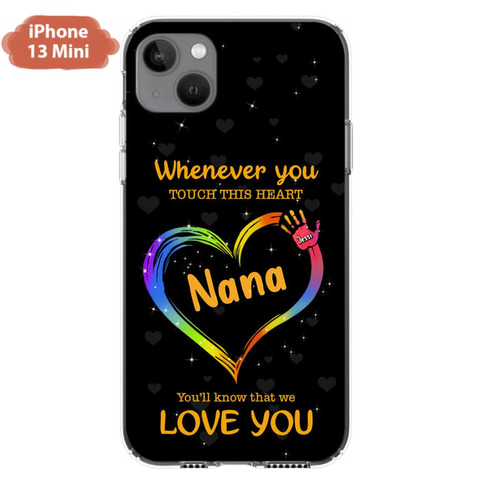 Custom Personalized Phone Case - Whenever You Touch This Heart, You'll Know That We Love You - Case For Iphone and Samsung