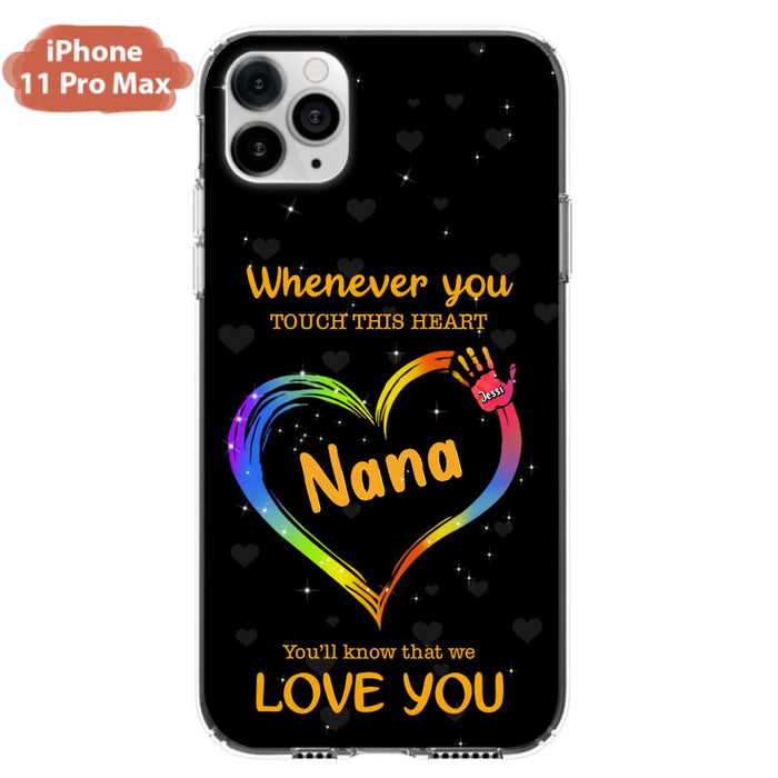 Custom Personalized Phone Case - Whenever You Touch This Heart, You'll Know That We Love You - Case For Iphone and Samsung