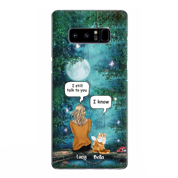 Custom Personalized Cat Memorial Phone Case - Upto 5 Cats - Best Gift For Cat Lover - I still talk to you - Case For iPhone And Samsung