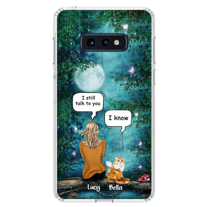 Custom Personalized Cat Memorial Phone Case - Upto 5 Cats - Best Gift For Cat Lover - I still talk to you - Case For iPhone And Samsung