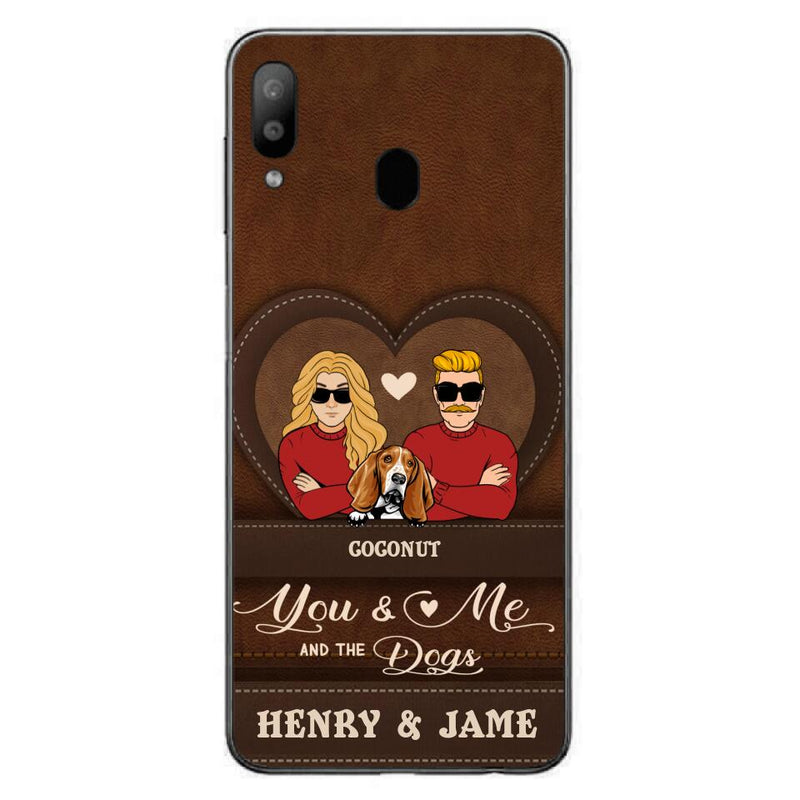 Personalized You & Me And The Dogs Phone Case - Up to 5 Dogs - Valentine's Day Gift Idea For Couple/ Dog Lover - Case For iPhone And Samsung