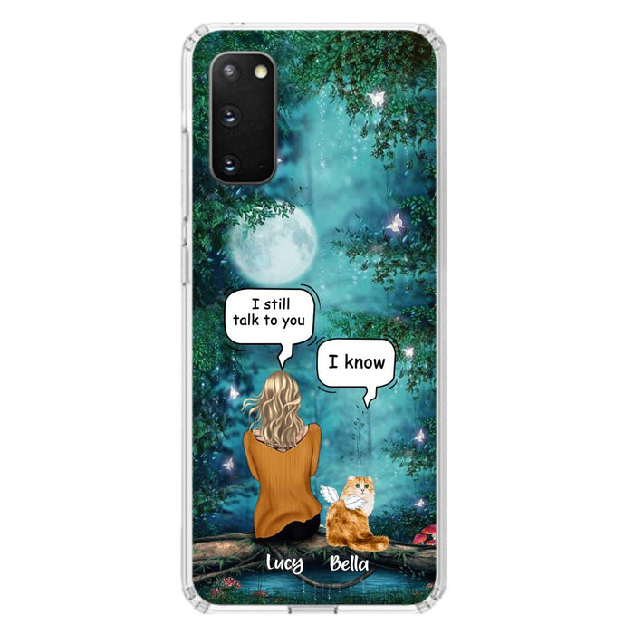 Custom Personalized Cat Memorial Phone Case - Upto 5 Cats - Best Gift For Cat Lover - I still talk to you - Case For iPhone And Samsung