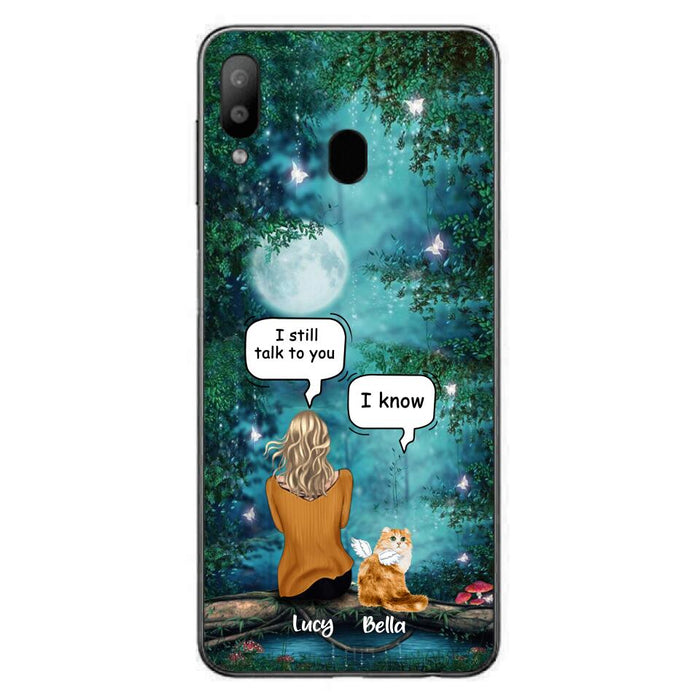 Custom Personalized Cat Memorial Phone Case - Upto 5 Cats - Best Gift For Cat Lover - I still talk to you - Case For iPhone And Samsung