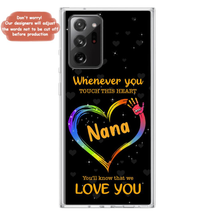 Custom Personalized Phone Case - Whenever You Touch This Heart, You'll Know That We Love You - Case For Iphone and Samsung