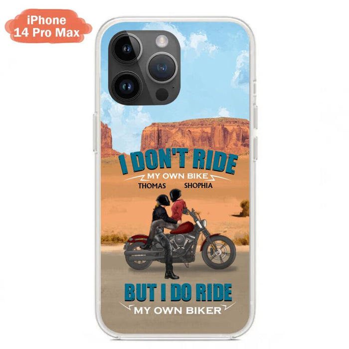 Custom Personalized Couple Riding Phone Case - Gifts For Riders - I Don't Ride My Own Bike But I Do Ride My Own Bike