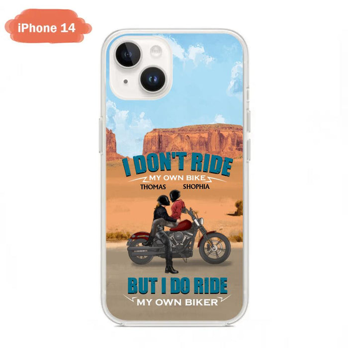 Custom Personalized Couple Riding Phone Case - Gifts For Riders - I Don't Ride My Own Bike But I Do Ride My Own Bike