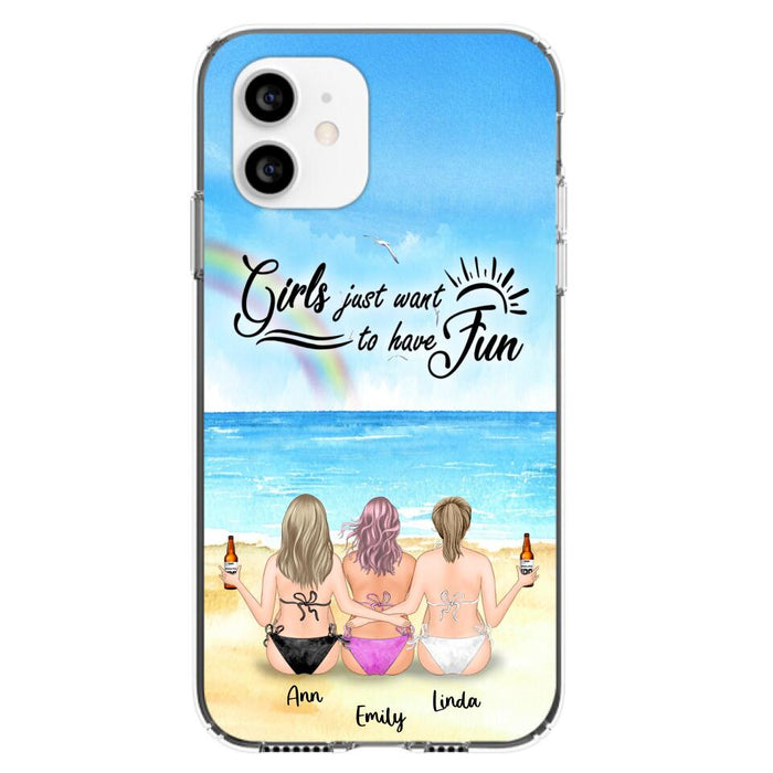 Personalized Best Friends Phone Case - Upto 3 Besties - Girls Just Want To Have Fun