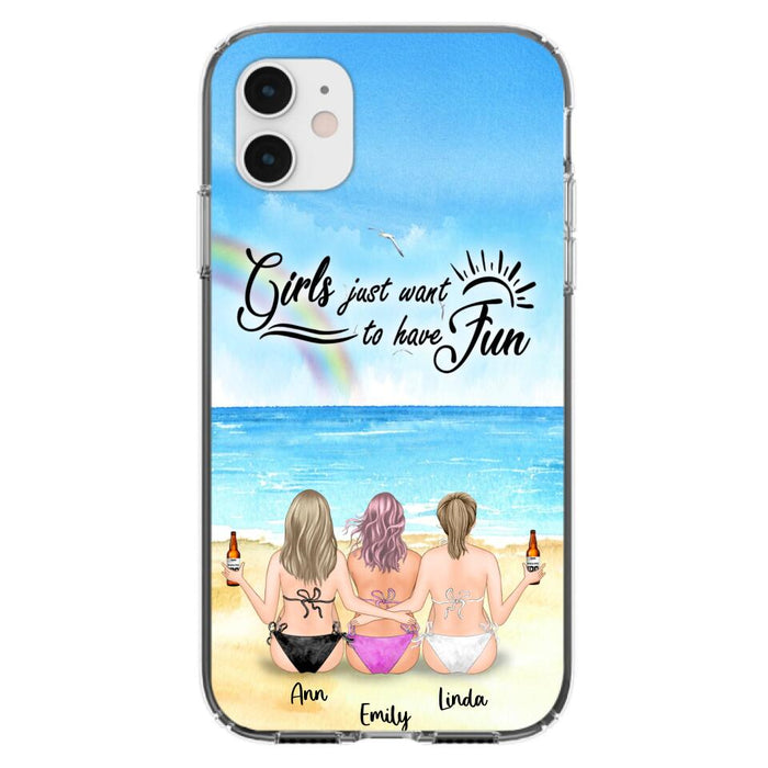 Personalized Best Friends Phone Case - Upto 3 Besties - Girls Just Want To Have Fun