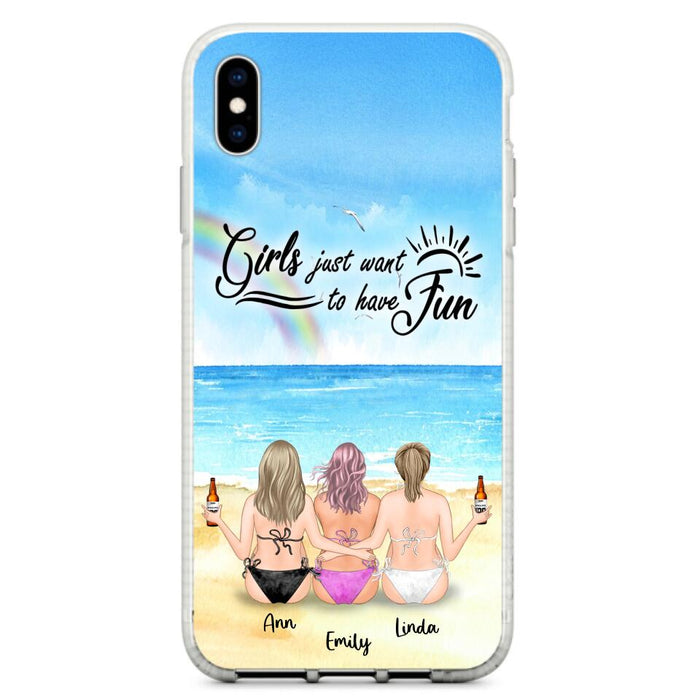 Personalized Best Friends Phone Case - Upto 3 Besties - Girls Just Want To Have Fun