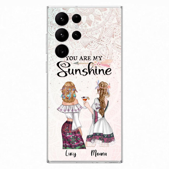 Custom Personalized Bohemian Friends Phone Case - Gift For Best Friends - iPhone & Samsung Case - You Are My Sunshine