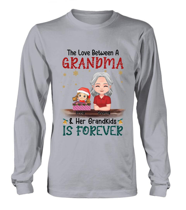 Custom Personalized Nana Grandma Shirt/Hoodie - Gift Idea For Christmas/Grandma With Up To 3 Kids - The Love Between A Grandma & Her Grandkids Is Forever