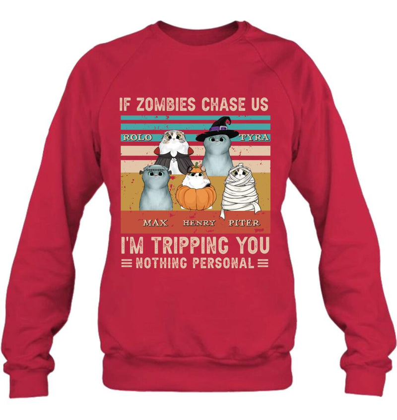 Custom Personalized Pet Halloween Vintage Style T-Shirt/Hoodie/Sweatshirt/Long Sleeve - Gift for Dog Lovers, Cat Lovers - Up to 5 Pets - If zombies chase us, I'm tripping you
