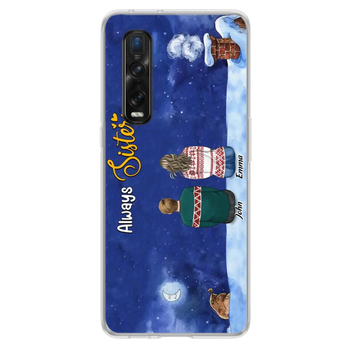 Custom Personalized Christmas Brother & Sister Phone Case - Christmas Gift Idea For Siblings - Upto 12 People - Always Sisters - Case For Xiaomi, Oppo And Huawei